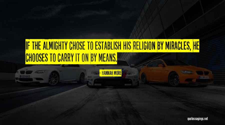 Christianity Religion Quotes By Hannah More Christianity Religion Quotes By Hannah More