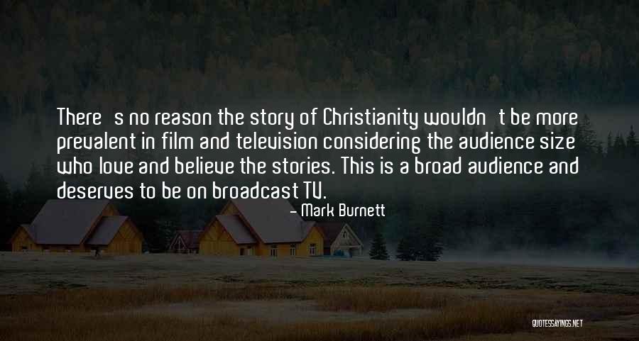 Christianity Stories Quotes By Mark Burnett Christianity Stories Quotes By Mark Burnett
