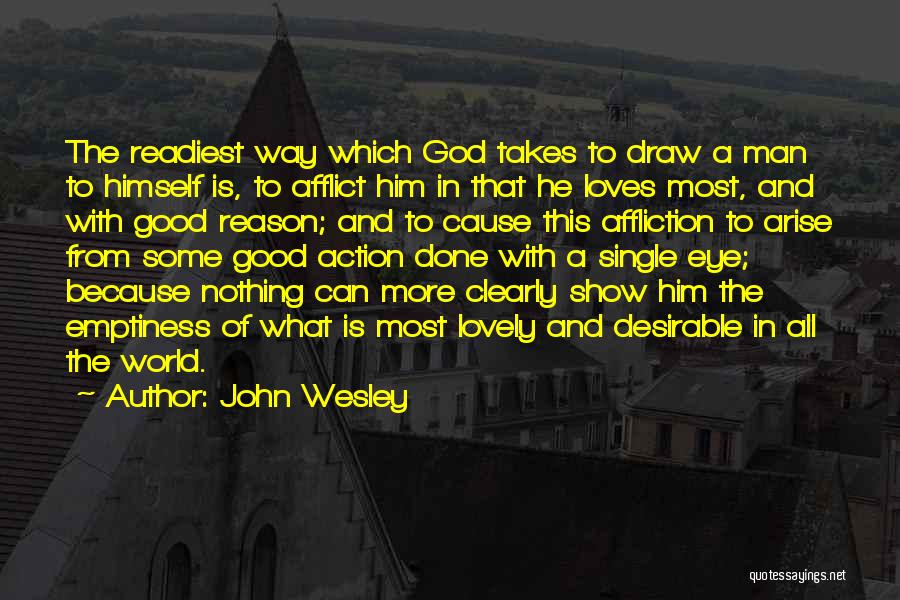 Christianity Suffering Quotes By John Wesley