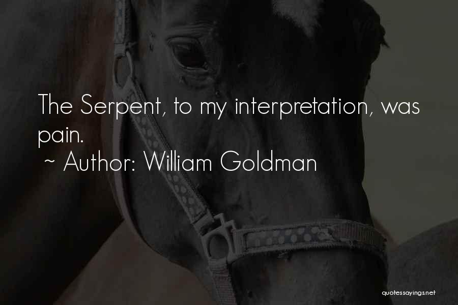 Christianity Suffering Quotes By William Goldman