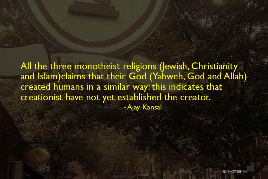 Christianity The Way Quotes By Ajay Kansal Christianity The Way Quotes By Ajay Kansal