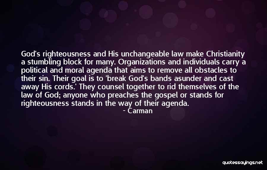 Christianity The Way Quotes By Carman Christianity The Way Quotes By Carman