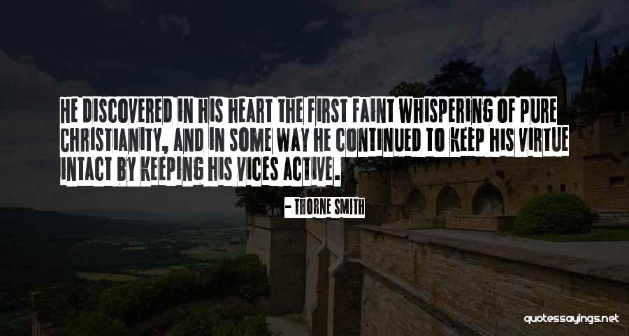 Christianity The Way Quotes By Thorne Smith Christianity The Way Quotes By Thorne Smith