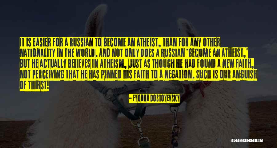 Christianity Vs Atheism Quotes By Fyodor Dostoyevsky Christianity Vs Atheism Quotes By Fyodor Dostoyevsky