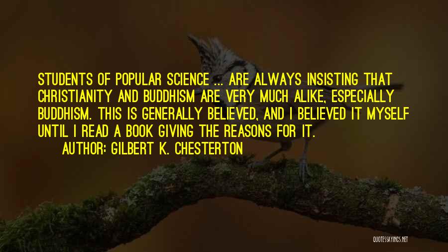 Christianity Vs Science Quotes By Gilbert K. Chesterton