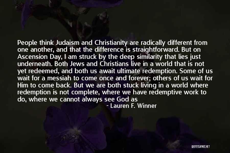 Christians For Jews Quotes By Lauren F. Winner Christians For Jews Quotes By Lauren F. Winner