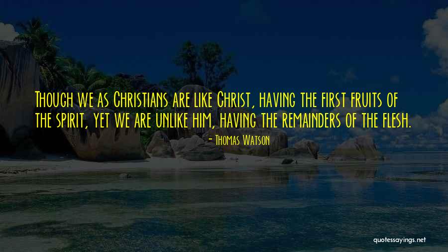 Christians Quotes By Thomas Watson Christians Quotes By Thomas Watson