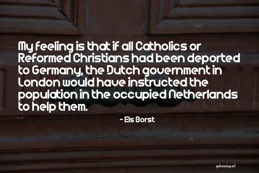 Christians Self Help Quotes By Els Borst Christians Self Help Quotes By Els Borst