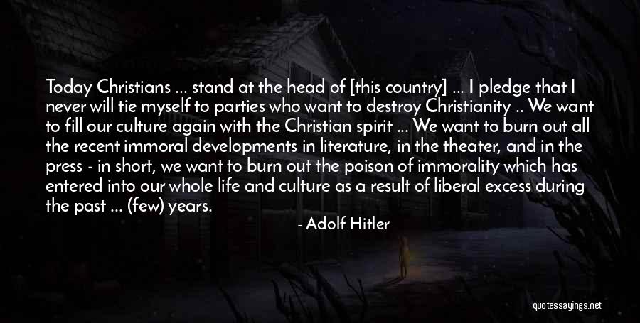 Christians Today Quotes By Adolf Hitler Christians Today Quotes By Adolf Hitler
