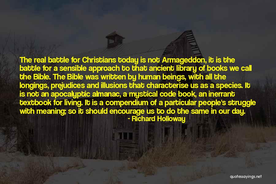 Christians Today Quotes By Richard Holloway Christians Today Quotes By Richard Holloway