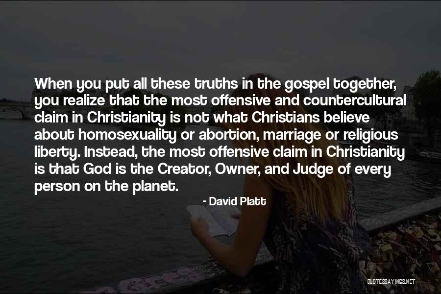 Christians Who Judge Others Quotes By David Platt Christians Who Judge Others Quotes By David Platt
