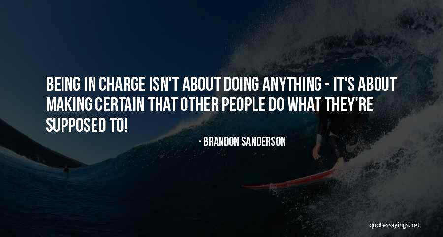 Christiansborg Palace Quotes By Brandon Sanderson Christiansborg Palace Quotes By Brandon Sanderson