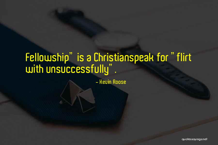 Christianspeak Quotes By Kevin Roose Christianspeak Quotes By Kevin Roose