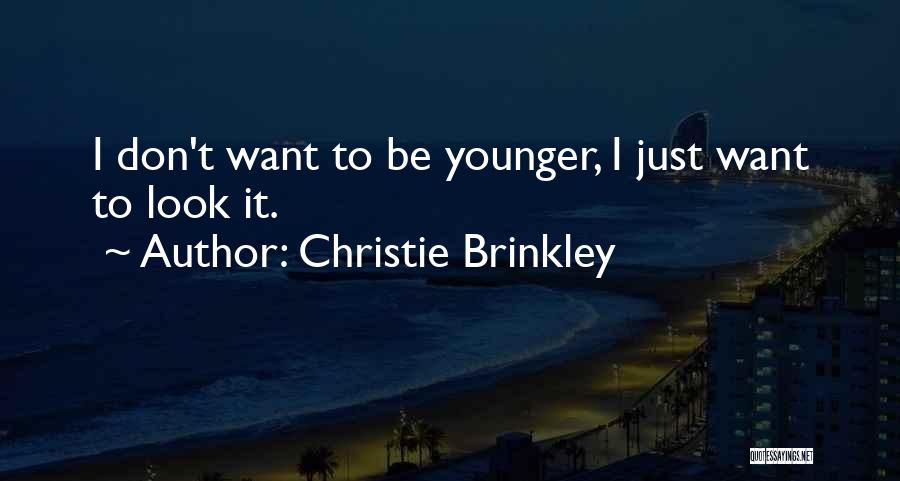 Christie Brinkley Quotes 142646