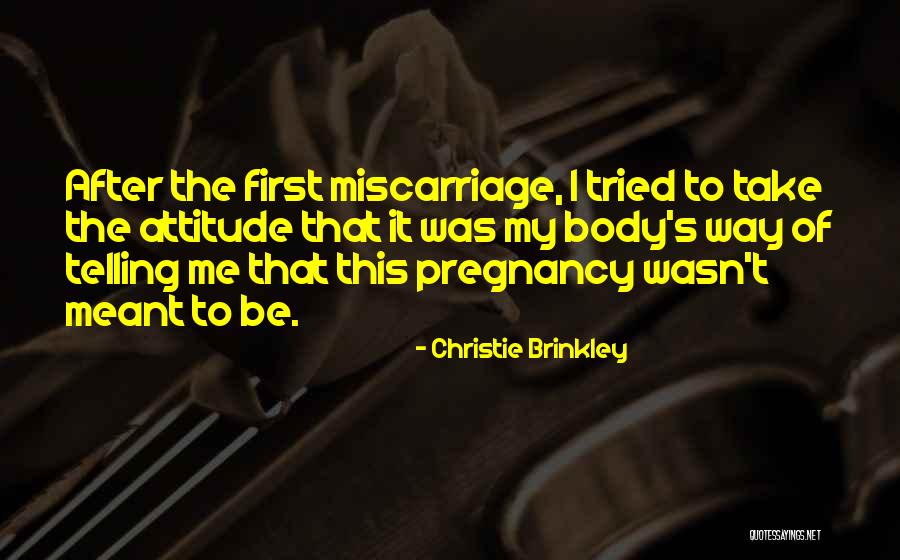 Christie Brinkley Quotes 1467747