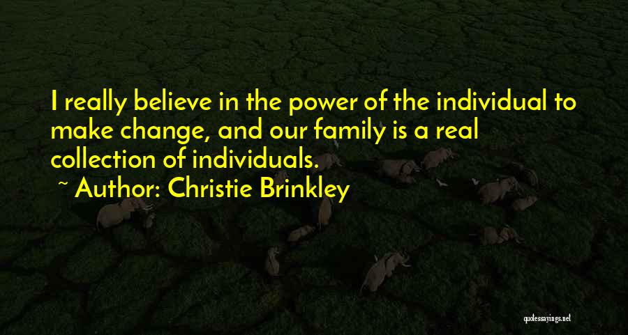Christie Brinkley Quotes 910207