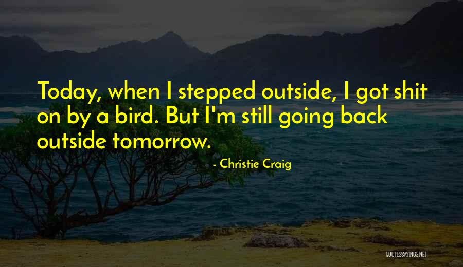 Christie Craig Quotes 1751559 Christie Craig Quotes 1751559