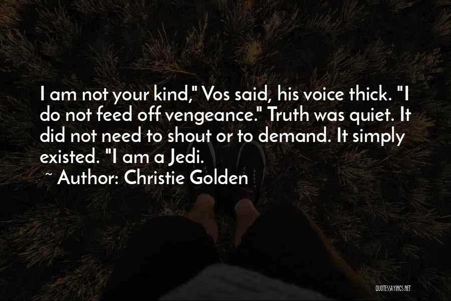 Christie Golden Quotes 1048463