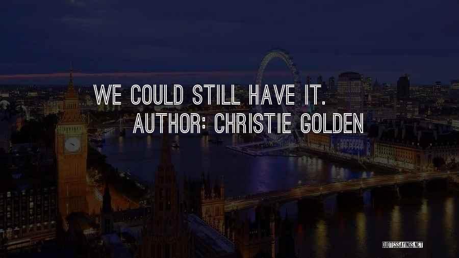 Christie Golden Quotes 567083