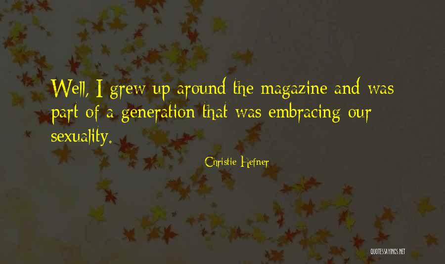Christie Hefner Quotes 315571 Christie Hefner Quotes 315571