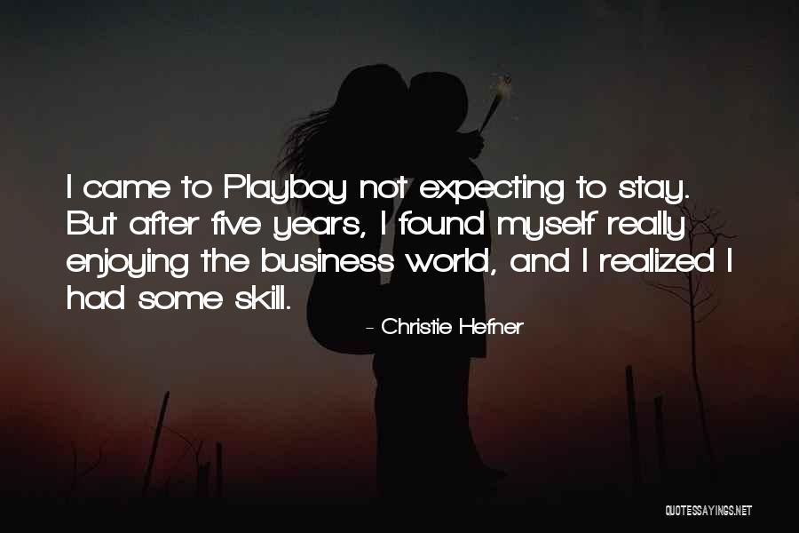Christie Hefner Quotes 518332 Christie Hefner Quotes 518332