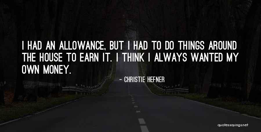 Christie Hefner Quotes 685572