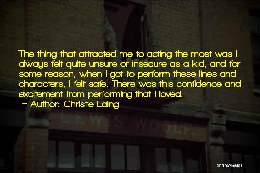 Christie Laing Quotes 575333