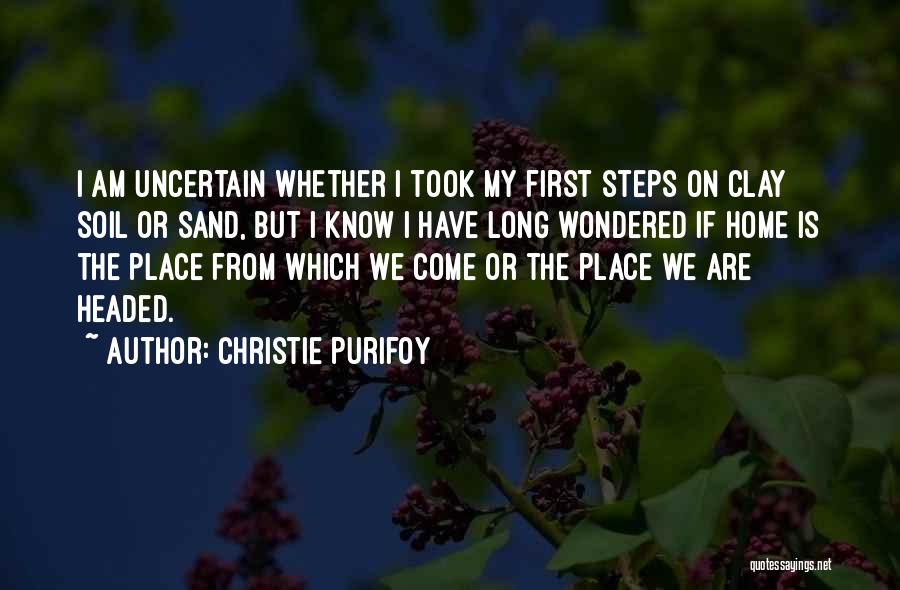 Christie Purifoy Quotes 233738