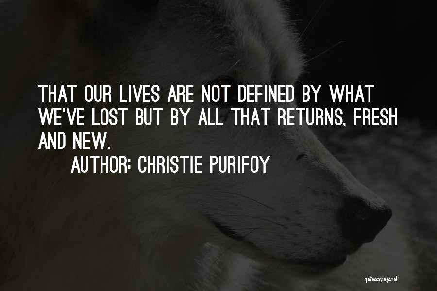 Christie Purifoy Quotes 572712