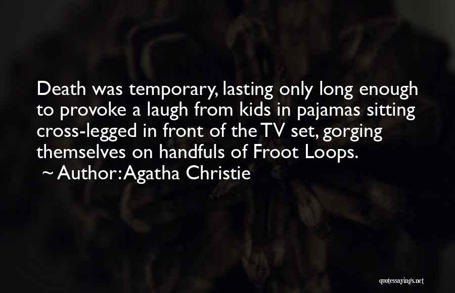 Christie Quotes By Agatha Christie