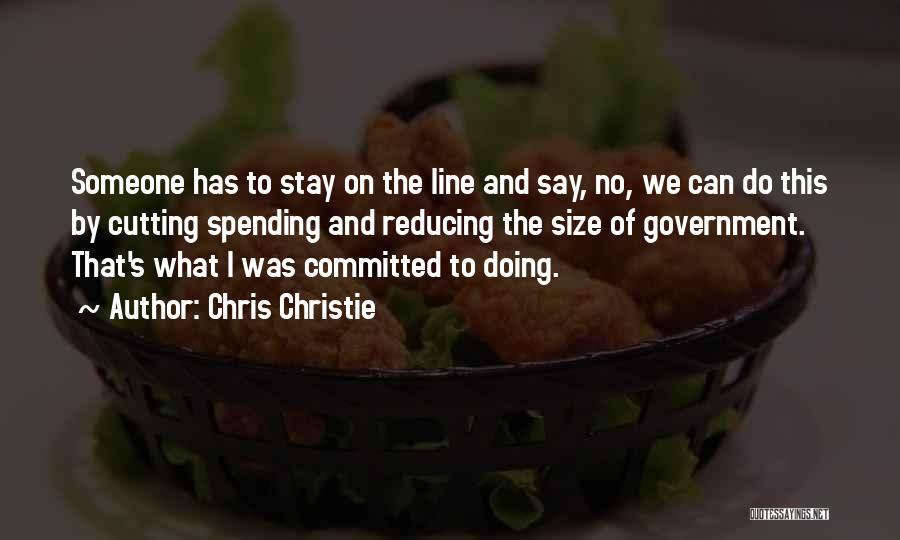 Christie Quotes By Chris Christie