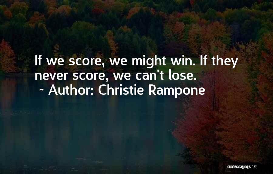 Christie Rampone Quotes 2206807