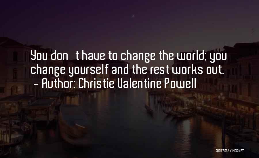 Christie Valentine Powell Quotes 1525772
