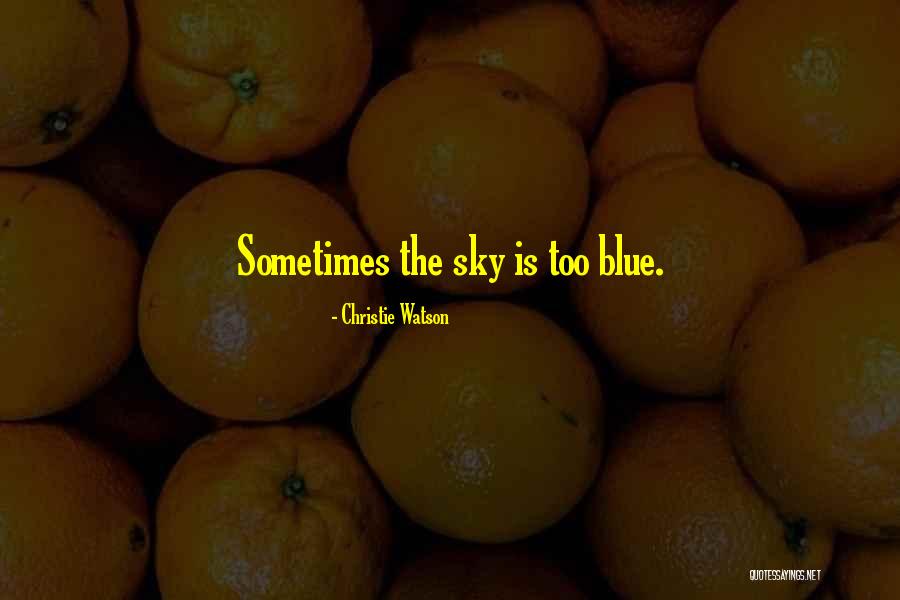 Christie Watson Quotes 1396935 Christie Watson Quotes 1396935