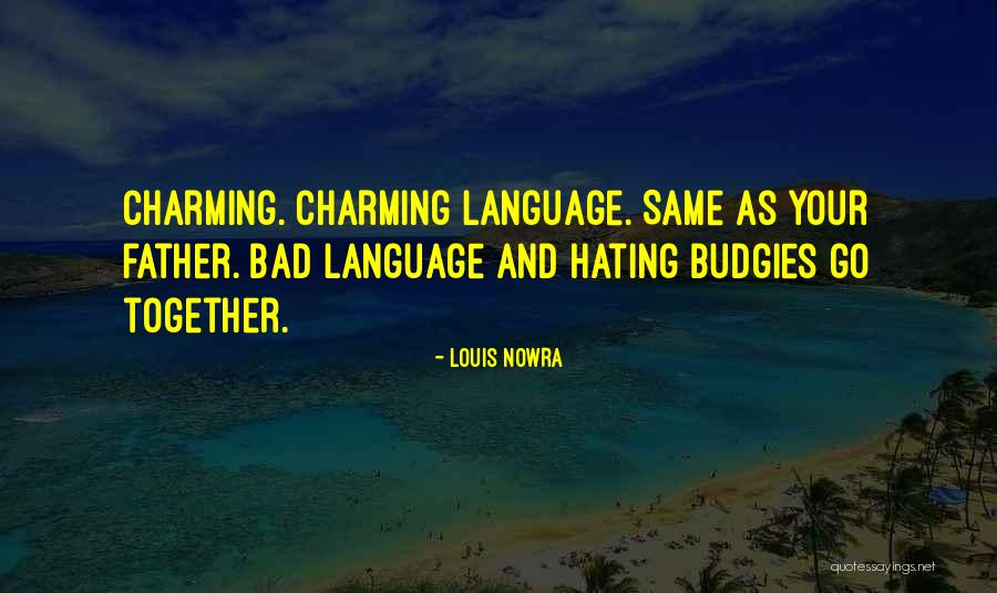 Christienne Palmieri Quotes By Louis Nowra Christienne Palmieri Quotes By Louis Nowra