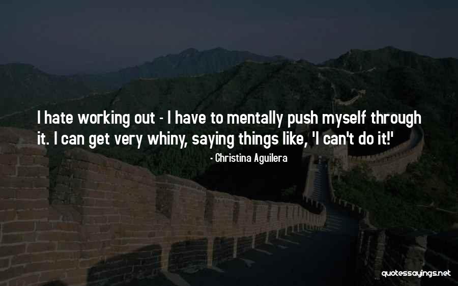 Christina Aguilera Quotes 1968566 Christina Aguilera Quotes 1968566