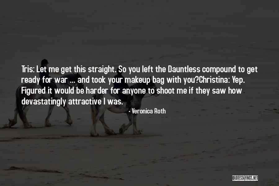 Christina And Tris Quotes By Veronica Roth Christina And Tris Quotes By Veronica Roth
