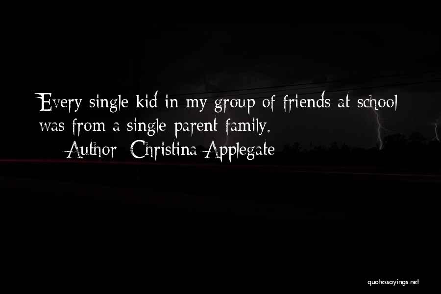 Christina Applegate Friends Quotes By Christina Applegate