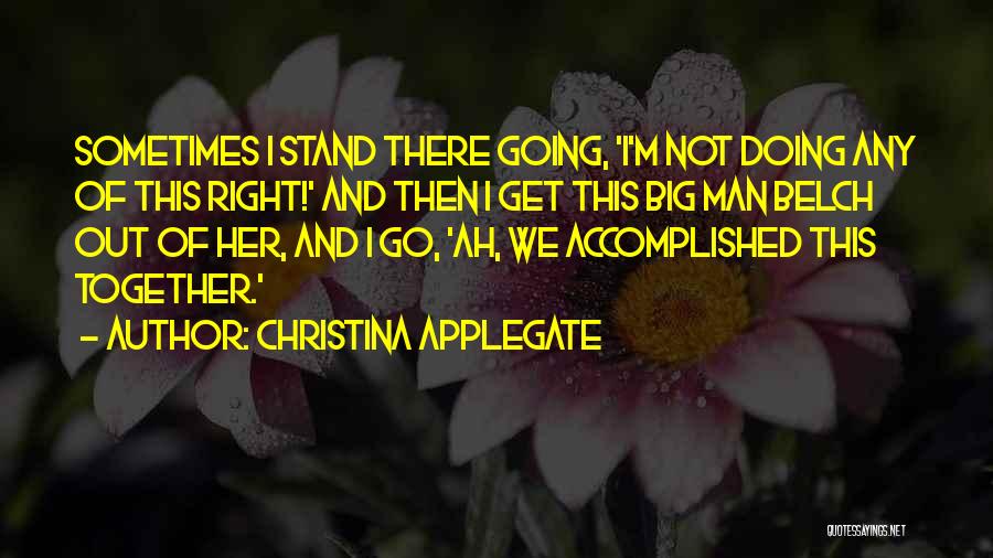 Christina Applegate Quotes 2178150