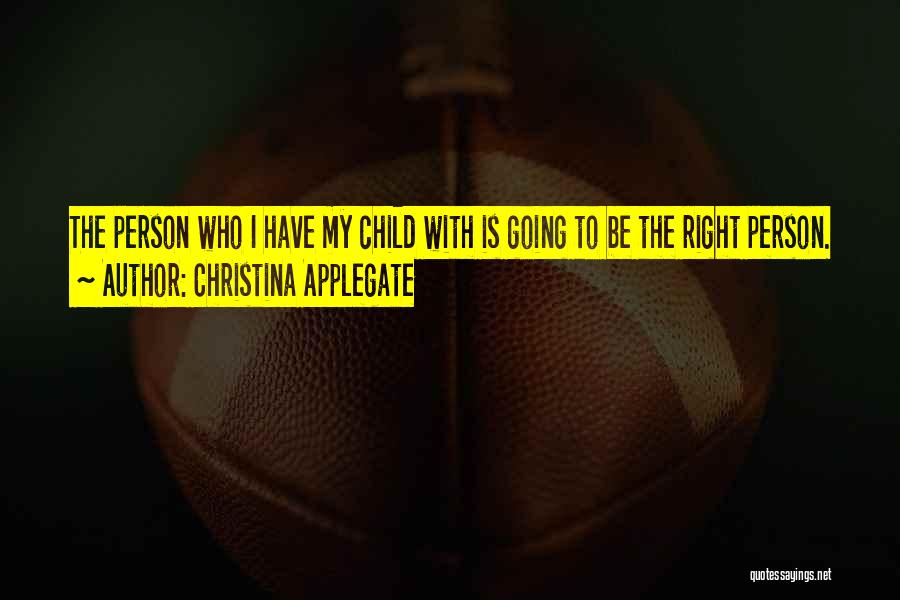 Christina Applegate Quotes 327914
