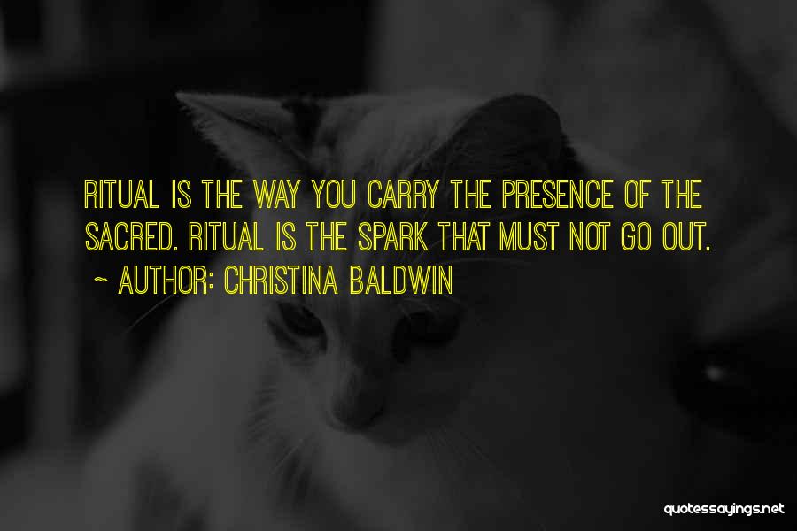 Christina Baldwin Quotes 1135412