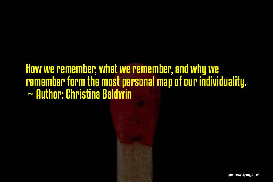 Christina Baldwin Quotes 1155252