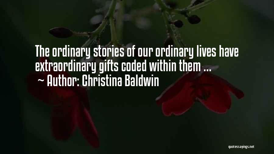 Christina Baldwin Quotes 1872381