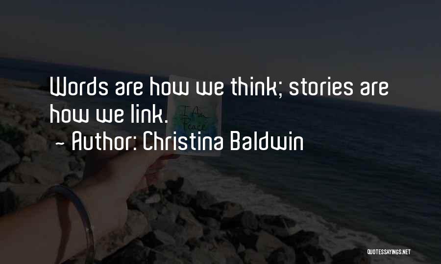 Christina Baldwin Quotes 2258353