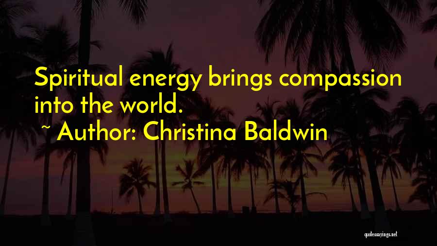 Christina Baldwin Quotes 284230