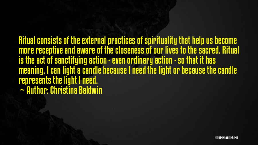 Christina Baldwin Quotes 928654