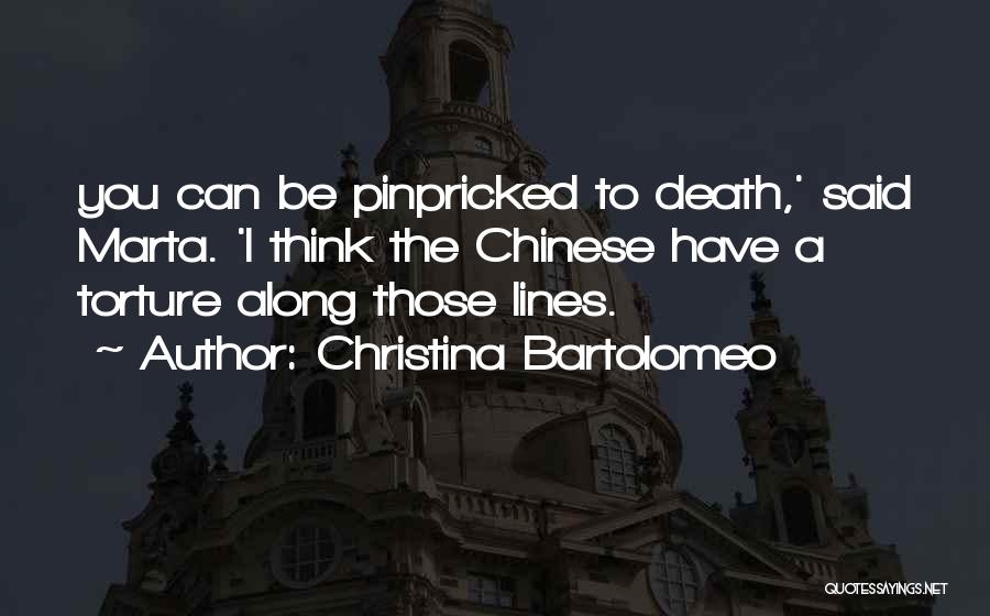 Christina Bartolomeo Quotes 1193368