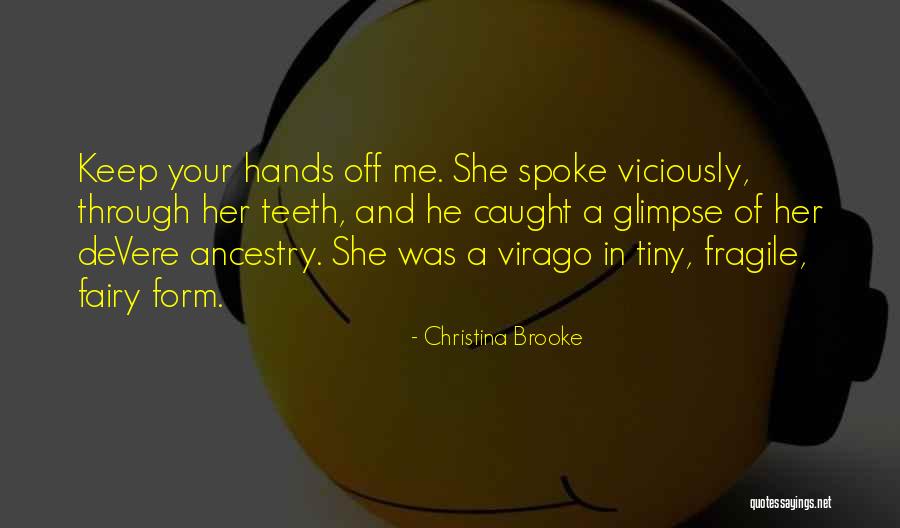 Christina Brooke Quotes 1448407