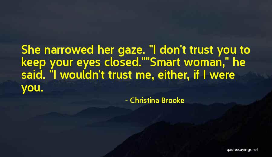 Christina Brooke Quotes 172589