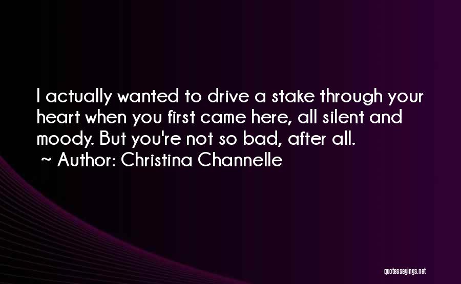 Christina Channelle Quotes 1842544